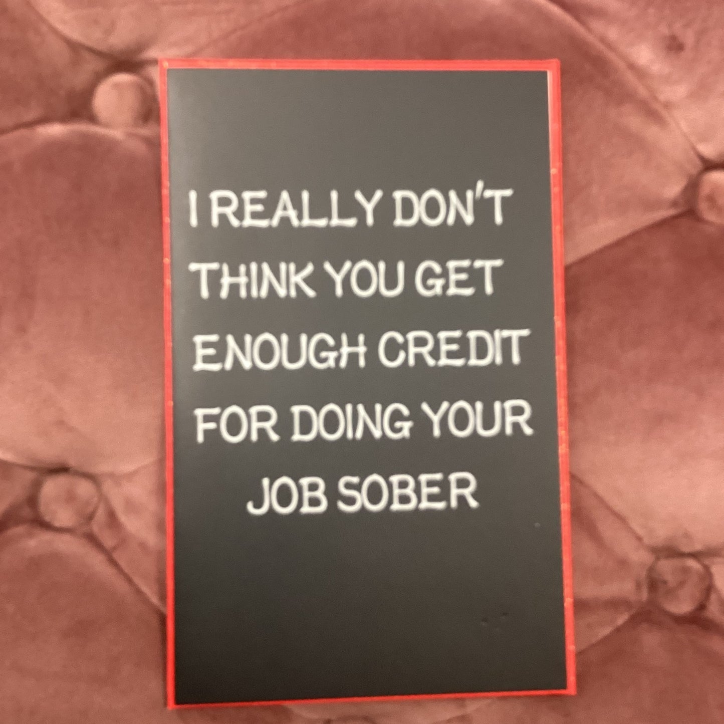 I Really Don't Think Greeting Card