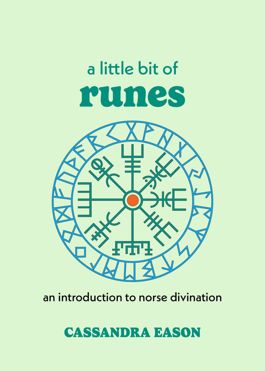 A Little Bit of Runes by Cassandra Eason