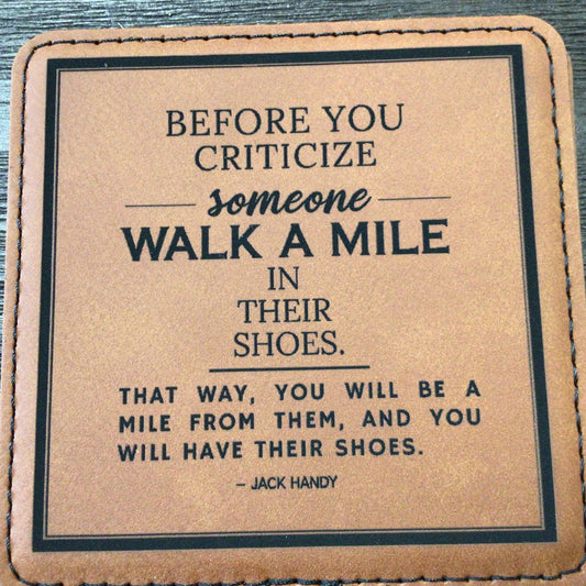 Walk A Mile Leatherette Coaster