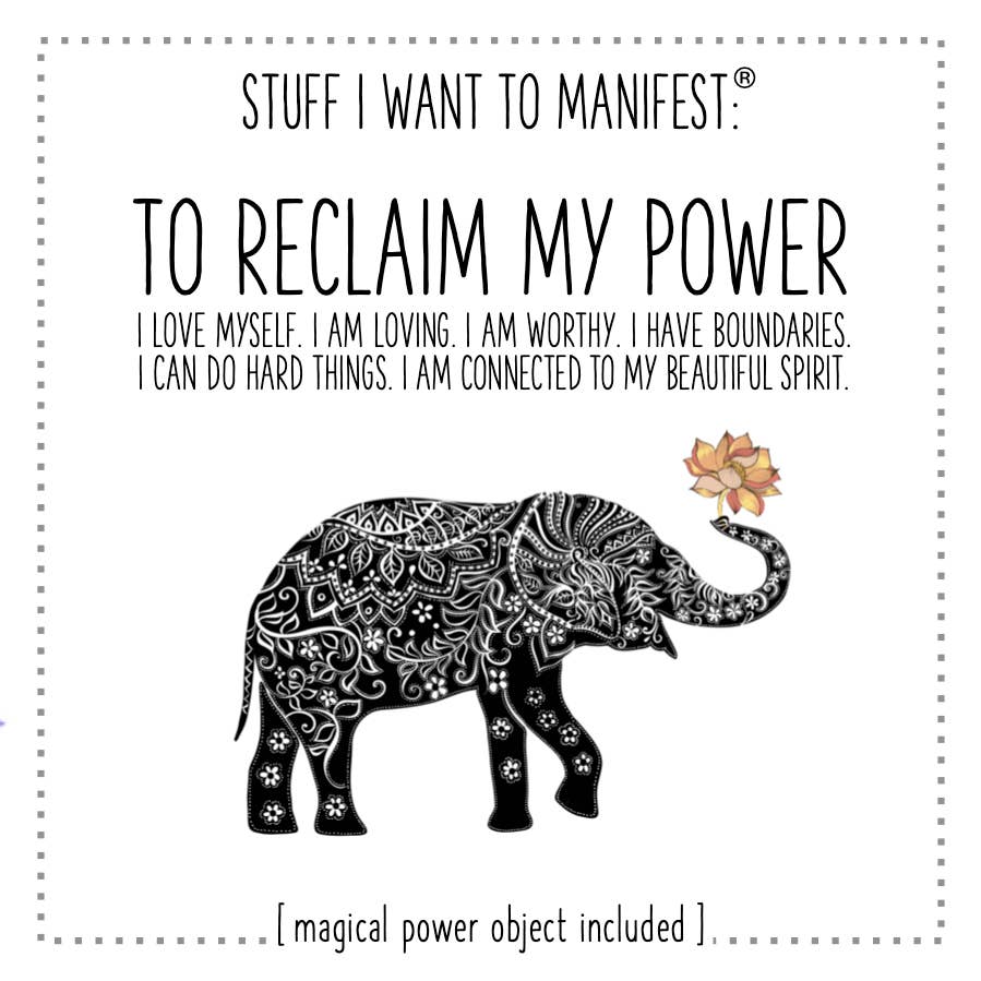 To Reclaim My Power