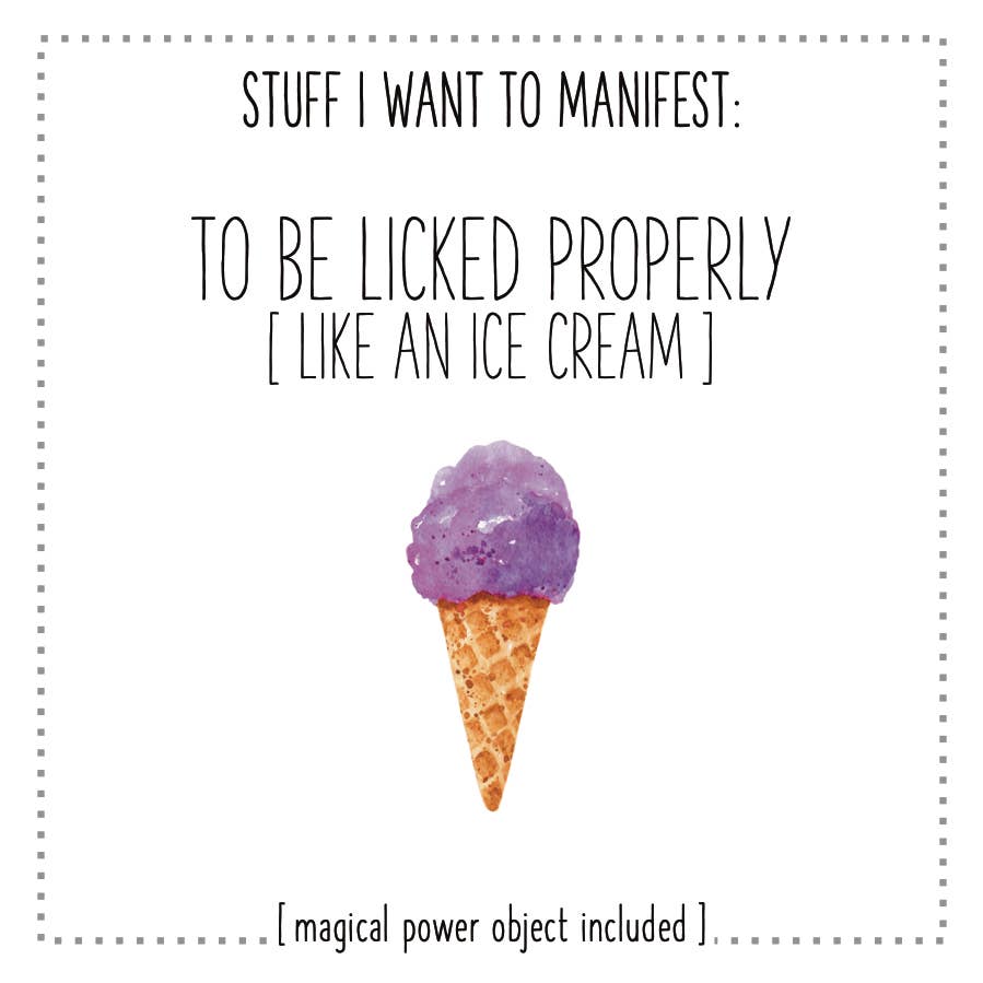 Licked Properly (Like Ice-cream)