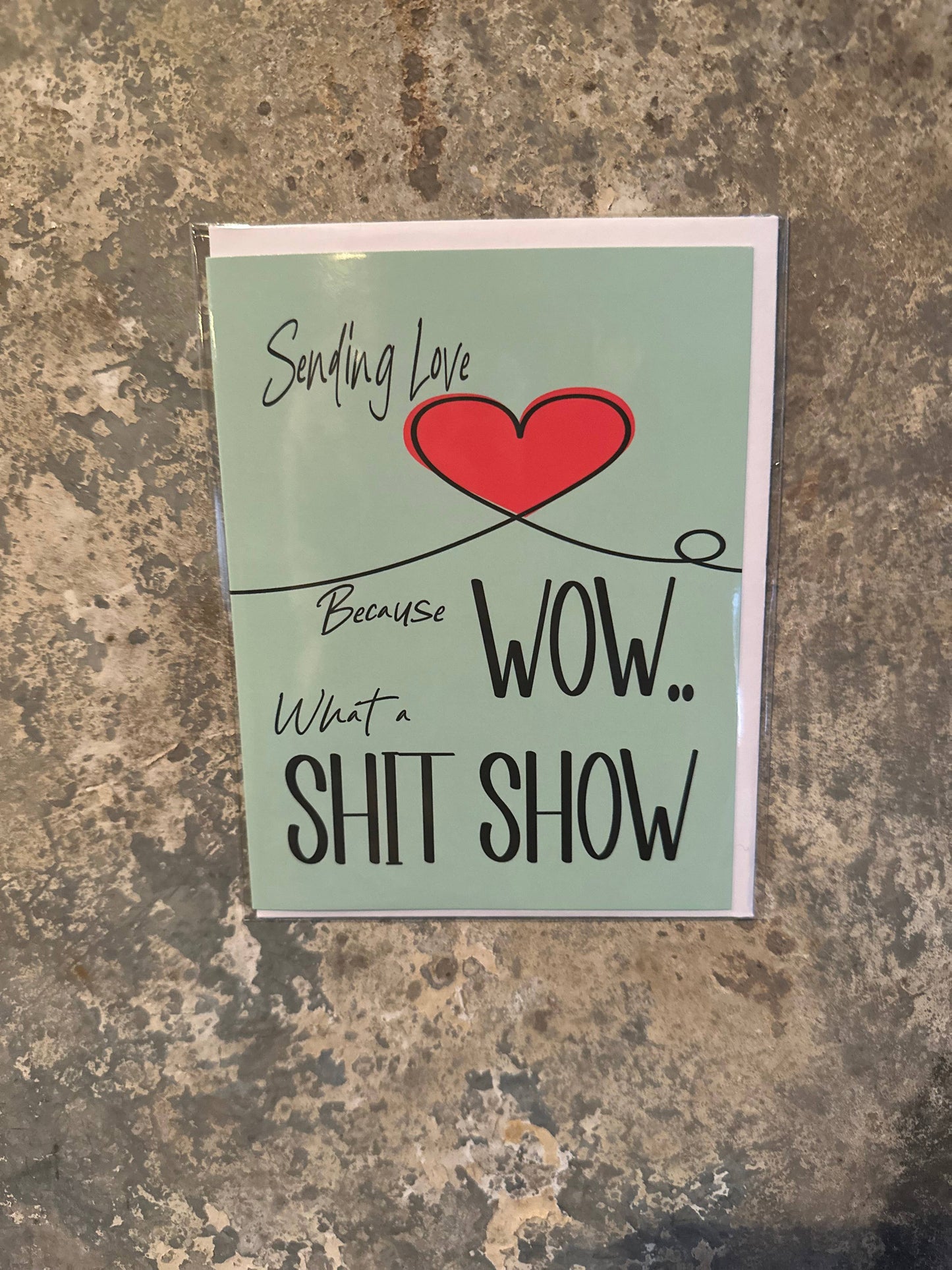 What a Shitshow Greeting Card